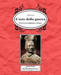 L' arte della guerra. Testo cinese a fronte. Ediz. bilingue