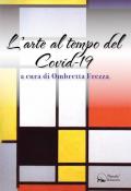 L' arte al tempo del Covid-19