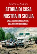 Storia di Cosa Nostra in Sicilia