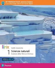 Scienze naturali. Corso di scienze della Terra e chimica. Per la 1ª classe delle Scuole superiori. Con app. Con e-book. Con espansione online