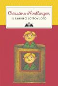 Il bambino sottovuoto. Nuova ediz.