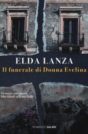 Il funerale di donna Evelina