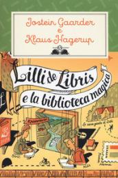 Lilli de Libris e la biblioteca magica