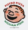 Pietro Pizza. Ediz. a colori
