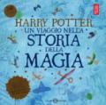Harry Potter. Un viaggio nella storia della magia
