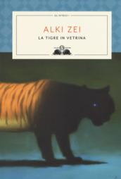 La tigre in vetrina