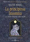 La principessa Insomnia e il rovello notturno color incubo