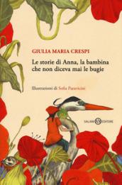 Le storie di Anna, la bambina che non diceva mai le bugie