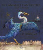 Gli animali fantastici. Ediz. illustrata