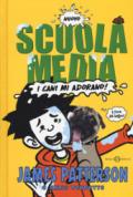 Nuovo scuola media. I cani mi adorano!