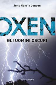 Gli uomini oscuri. Oxen. Vol. 2