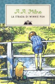 La strada di Winnie Puh. Nuova ediz.