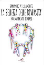 La bellezza della diversità