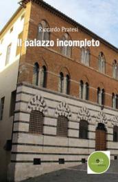 Il palazzo incompleto