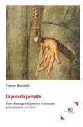 La povertà pensata: Punto d’appoggio del pensiero francescano per una società conviviale