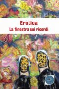 Erotica. La finestra sui ricordi