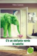 C'è un elefante verde in salotto