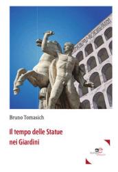 Il tempo delle statue nei giardini