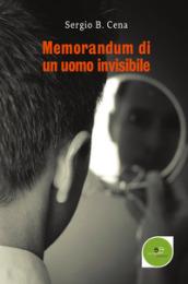 Memorandum di un uomo invisibile