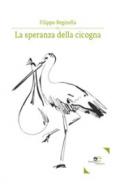 La speranza della cicogna