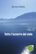 Tutto l'azzurro del cielo