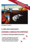 Costruire il curricolo per competenze