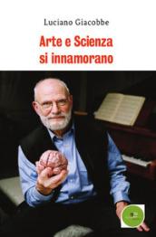 Arte e scienza si innamorano