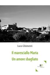 Il maresciallo Marta. Un amore sbagliato