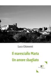 Il maresciallo Marta. Un amore sbagliato