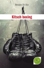 Kitsch boxing