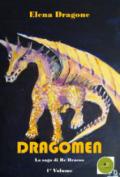 Dragomen. La saga di re Dracoo