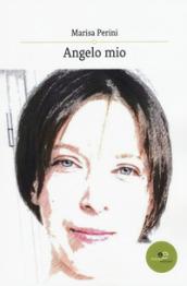 Angelo mio