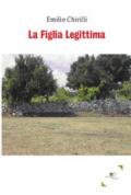 La figlia legittima