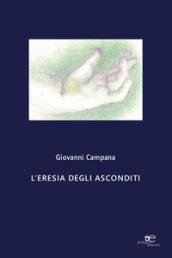 L'eresia degli asconditi