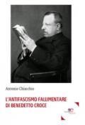L'antifascismo fallimentare di Benedetto Croce