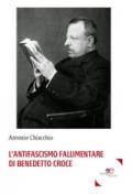 L'antifascismo fallimentare di Benedetto Croce