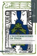 L'ecofemminismo in Italia. Le radici di una rivoluzione necessaria