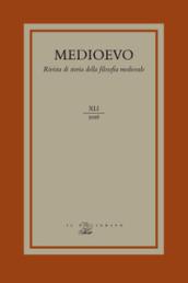 Medioevo. Rivista di storia della filosofia medievale (2016). 41: Interpretazioni filosofiche dell'Esamerone nella letteratura medievale-Philosophical interpretations of the Hexaemeron in Medieval Literature