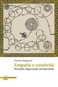 Empatia e creatività. Personale, impersonale, interpersonale