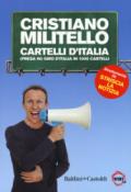Cartelli d'italia.(Presa in) giro d'Italia in 1000 cartelli