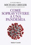 Come sopravvivere a una pandemia