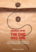 The end 1992-1994. La fine della prima Repubblica negli archivi segreti americani