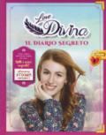 Il diario segreto. Love Divina. Con adesivi. Con Poster