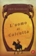 L'uomo di Calcutta. Con e-book