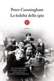 La fedeltà della spia