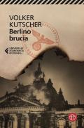 Berlino brucia. Le indagini di Gereon Rath