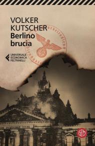 Berlino brucia. Le indagini di Gereon Rath