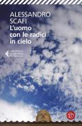 L'uomo con le radici in cielo