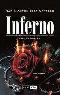Inferno. City of Woe. Vol. 1. Dark mafia romance