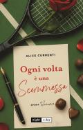 Ogni volta è una scommessa
